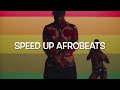 T.I.N.A - Fuse ODG ft Angel (Speed Up Afrobeats)