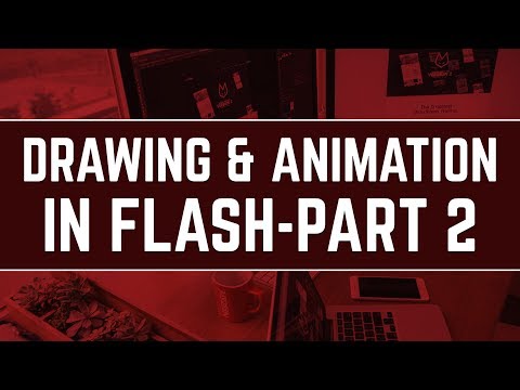 Learn Drawing \u0026 Animation in Adobe Flash | Part 2