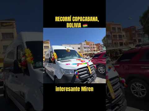 RECORRI COPACABANA, BOLIVIA 🇧🇴 #lapaz #boliviano #bpg