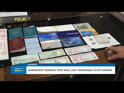 BARESKRIM KORBAN TPPO BISA JADI TERSANGKA SCAM DARING