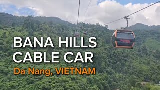 Wow Bana Hills Cable Car Experience Going Up on top of Sunworld in Da Nang Vietnam