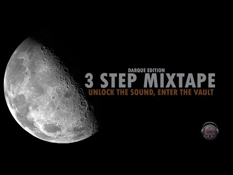 3Step Mix | Darque Edition |  #darque #afrohouse #electronicmusic