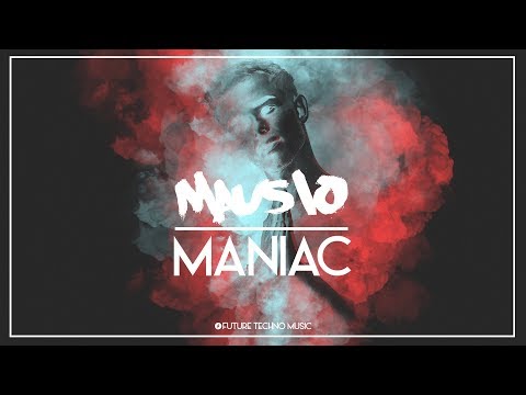 Mausio - Maniac (Lyric Video)