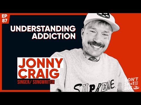 Thumbnail for Understanding Addiction ft. Jonny Craig by Jonny Craig