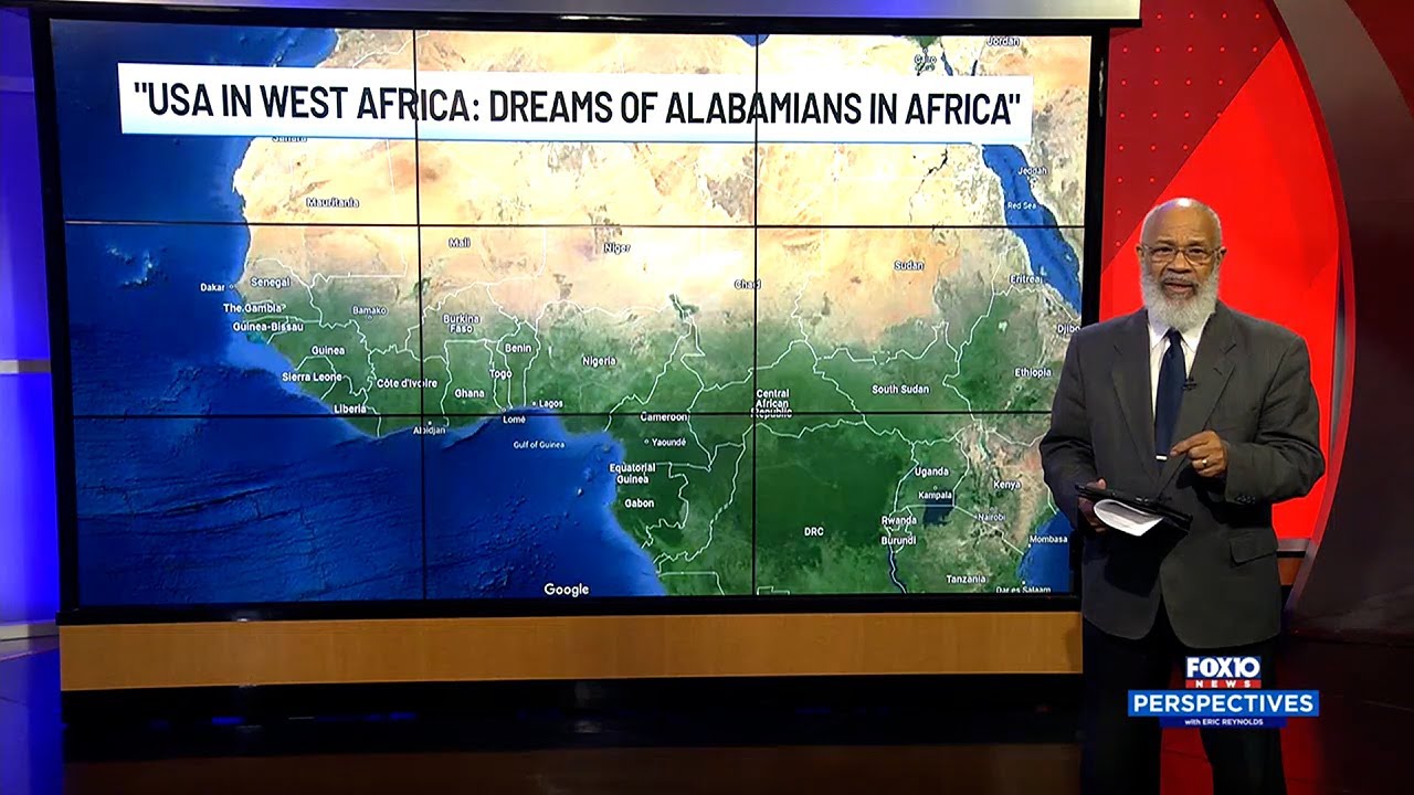 Perspectives: USA in West Africa - Dreams of Alabamians in Africa