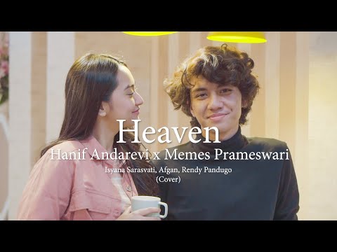 Heaven - Isyana Sarasvati, Afgan, Rendy Pandugo (Cover)