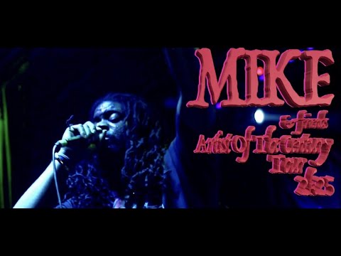 MIKE w/El Cousteau, Niontay & Sideshow | Artist Of The Century Tour (Live)