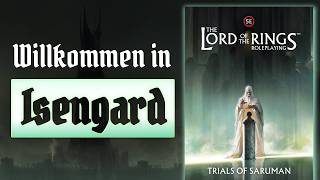 Saruman's Schicksal liegt in eurer Hand - Trials of Saruman (Herr der Ringe Roleplaying)