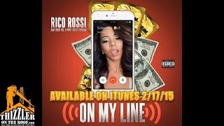 Rico Rossi ft. Celly Cel, D-Shot, Chilee Powdah - On My Line [Thizzler.com]
