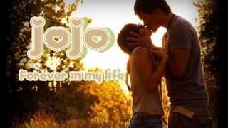 JoJo - Forever In My Life