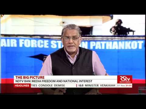 The Big Picture- NDTV Ban: Media freedom and National interest