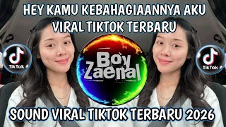 Download lagu HEY KAMU KEBAHAGIAANNYA AKU VIRAL TIKTOK TERBARU mp3