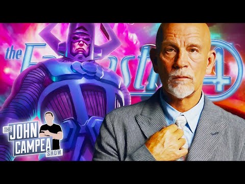 Fantastic Four Adds Galactus And John Malkovich In Mystery Role - The John Campea Show