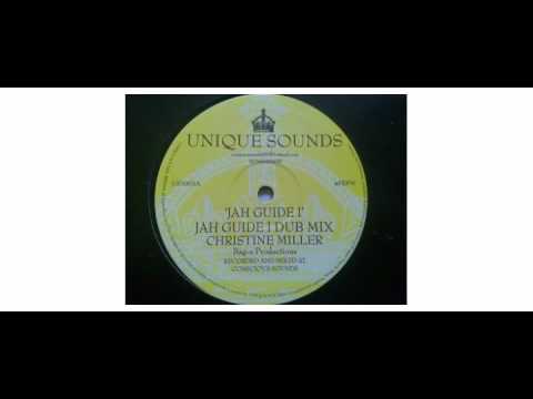 Christine Miller - Jah Guide I - 10" - Unique Sounds