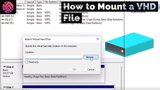 How to Mount a VHD or VHDX File in Windows 10 and 11