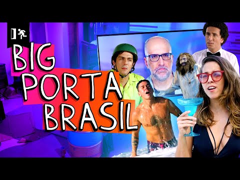 COMPILADO | BIG PORTA BRASIL