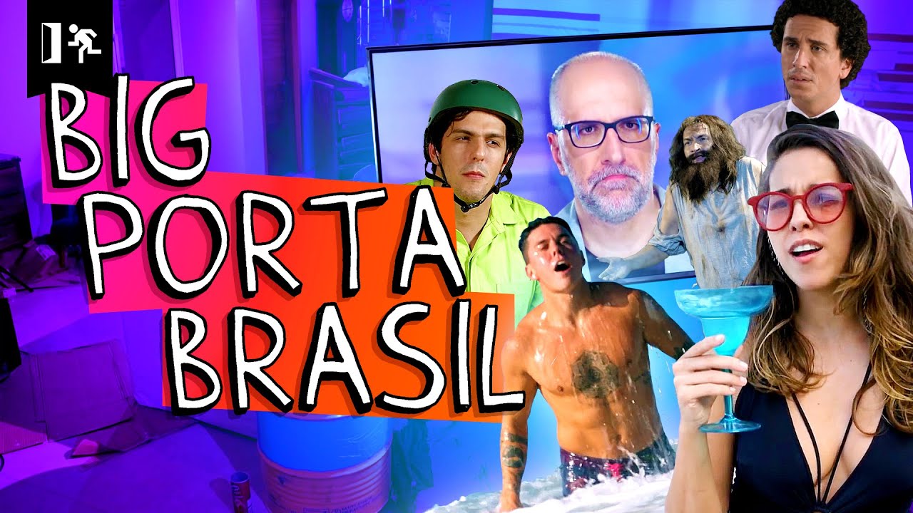 COMPILADO | BIG PORTA BRASIL