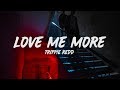 Trippie Redd Love Me More Lyrics