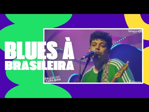 Blues à Brasileira - Palco Tabajara (Show completo)