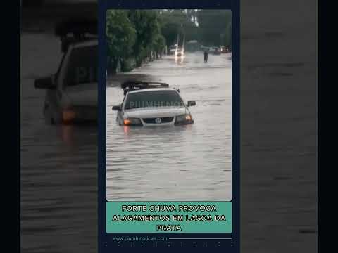 Forte chuva provoca alagamentos em Lagoa da Prata