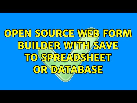 Open Source Web Form Builder With Save to Spreadsheet or Database