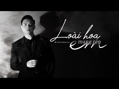 ĐÔNG HÙNG - LOÀI HOA MANG TÊN EM | ST : NGÔ HOÀNG HUY | ALBUM 30? | MV LYRICS
