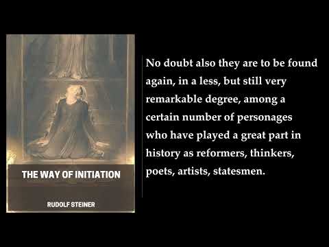 The Way of Initiation ✨ By Rudolf Steiner. FULL Audiobook