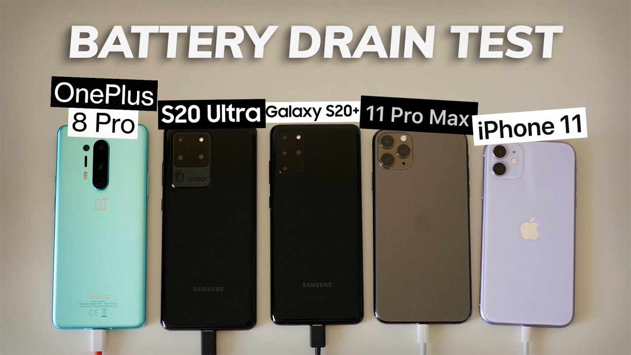 OnePlus 8 Pro Battery Drain Test vs Samsung S20 Ultra vs S20+ vs iPhone 11 Pro Max vs 11