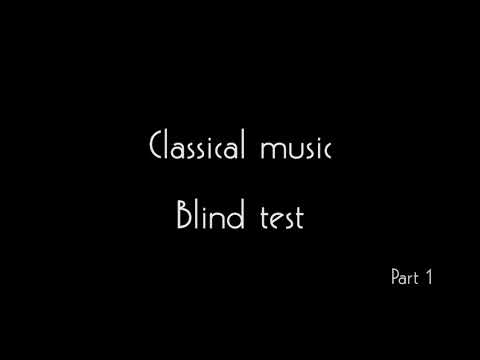 Classical Music-Blind test (part 1)