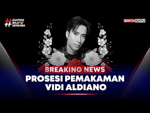 🔴 Breaking News | Prosesi Pemakaman Vidi Aldiano