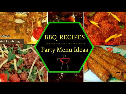 BBQ PARTY Recipes IDEAS ||How to make Bbq Recipes at home/ Pakistani bbq Menu Ideas