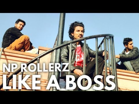 NP Rollerz - Like A Boss (Rooftop session)