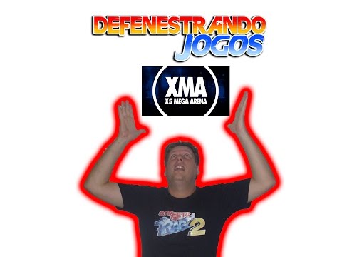 Defenestrando XMA   X5 MEGA ARENA 2º Edição