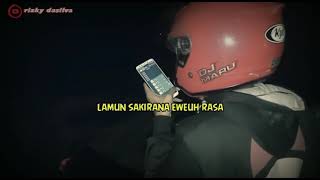 Download lagu STORY WA ORANG SUNDA | NGAKHIANAT KANA RASA😈💥@rizkydasilva4471 mp3 Download lagu STORY WA ORANG SUNDA | NGAKHIANAT KANA RASA😈💥@rizkydasilva4471 mp3