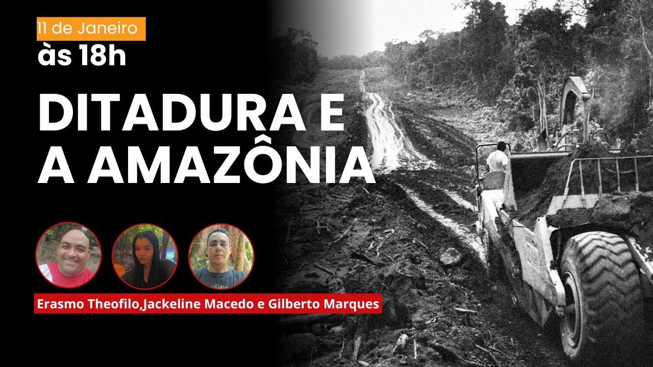 Ditadura e a Amazônia - Em Direção à Caminhada do Silêncio