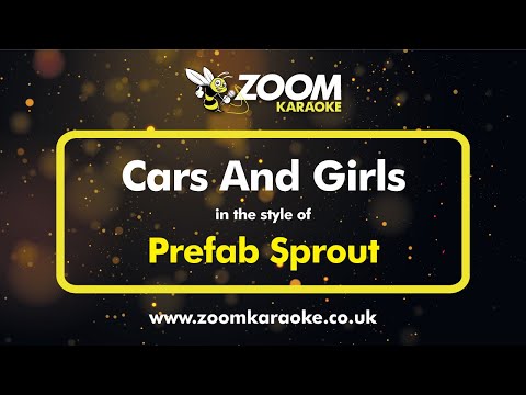 Prefab Sprout - Cars And Girls - Karaoke Version from Zoom Karaoke