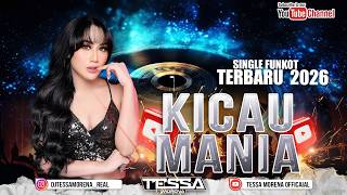 Download lagu KICAU MANIA REMIX FUNKOT VERSION (NDARBOYGENG) VIRAL TIKTOK 2026 BY DJ TESSA MORENA mp3