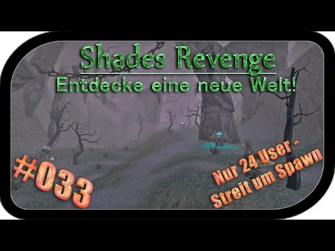 Bei 24 user - Streit um Spawn ▬ #033 Shades Revenge Flyff