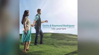 Cuando Le Adoras - Sacha &amp; Raymond Rodriguez