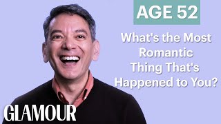 70 People Ages 5-75 Answer: What's the Most Romantic Thing That's Happened to You? | Glamour