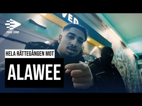 RÄTTEGÅNGEN MOT RAPPAREN ALAWEE