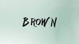 HOAX - Brown (Official Music Video)