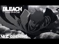 Part 3 OPENING Without Any Words By SIX LOUNGE BLEACH Thousand Year Blood War VIZ