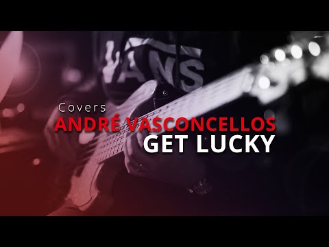 Get Lucky - Daft Punk (BASS COVER) By Andre Vasconcellos