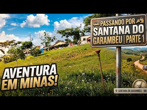 PARTE 1: VOCÊ PRECISA CONHECER SANTANA DO GARAMBÉU! | VLOG DE VIAGEM