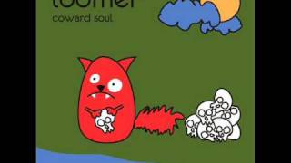 Loomer - Rocket Fuzz (Coward Soul EP 2010)