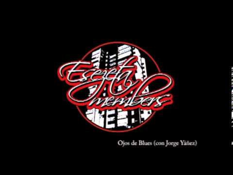 Esezeta Members - Ojos de Blues (con Jorge Yáñez) [Melothalo Beats]