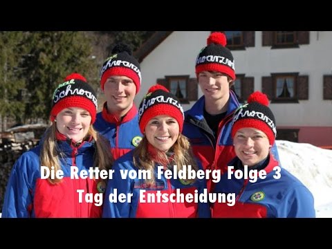 Die Retter vom Feldberg Folge 3 - Tage der Entscheidung | SWR Doku 2017