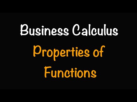 Business Calculus: Properties of Functions (2.1) | Math with Professor V