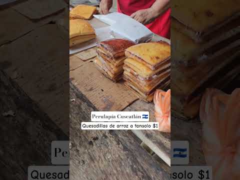Perulapía Cuscatlán san salvador ricas quesadillas de arroz a tansolo $1